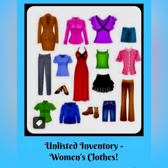 Other - Unlisted Inventory- Women’s Clothes